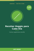 Recetas Veggie para Cada Día — Cocina vegetariana sencilla
